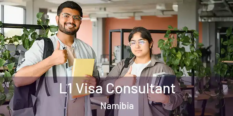  L1 Visa Consultant Namibia