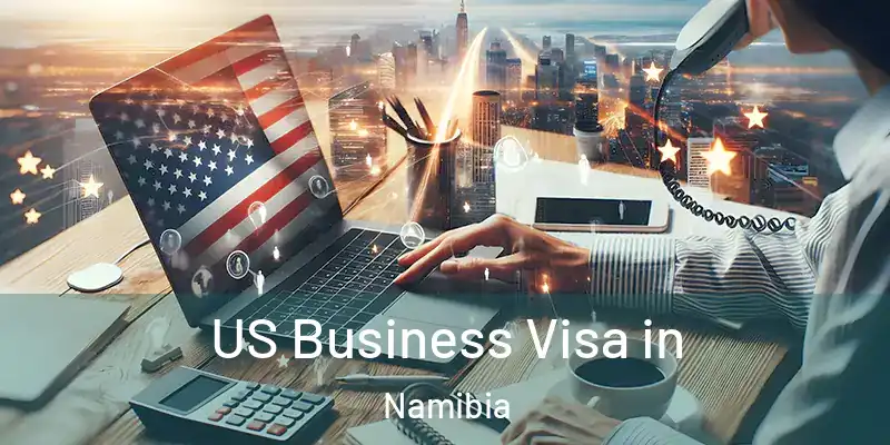  US Business Visa in Namibia
