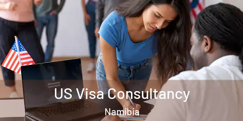  US Visa Consultancy Namibia