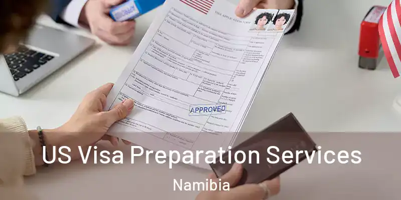  US Visa Preparation Services Namibia