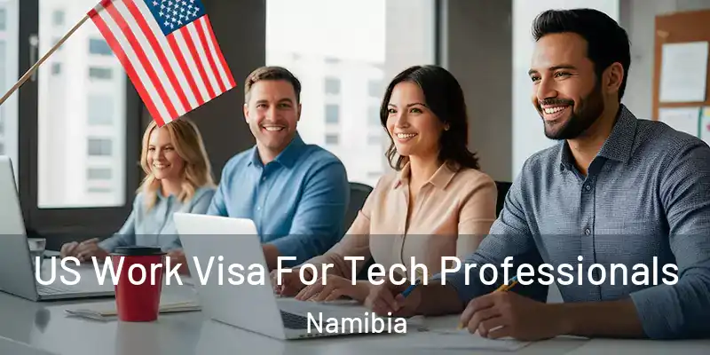  US Work Visa For Tech Professionals Namibia